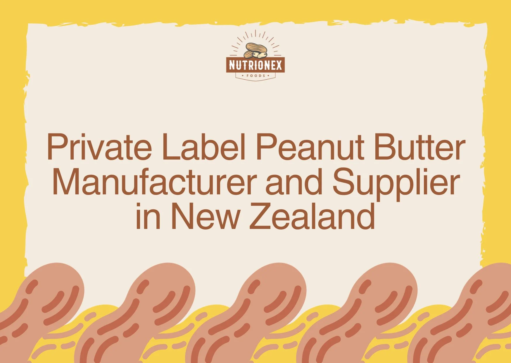Private Label Peanut Butter Manufacturer And Supplier In New Zealand